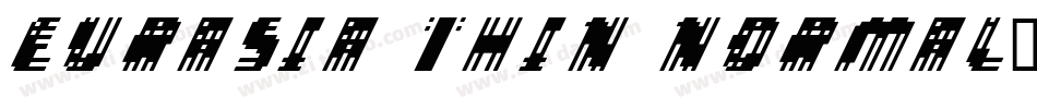 Eurasia Thin Normal字体转换